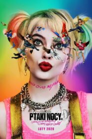 Ptaki Nocy (i fantastyczna emancypacja pewnej Harley Quinn) • Cały film • Gdzie obejrzeć online?