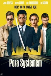 Poza systemem • Cały film • Gdzie obejrzeć online?