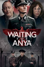 Czekając na Anyę • Cały film • Gdzie obejrzeć online?