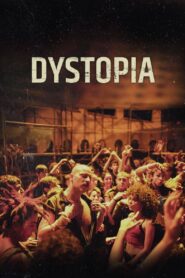 Dystopia • Cały film • Gdzie obejrzeć online?