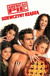 American Pie: Dziewczyny Rządzą • Cały film • Gdzie obejrzeć online?