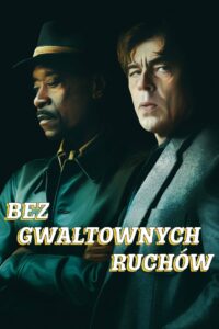 Bez gwałtownych ruchów • Cały film • Gdzie obejrzeć online?