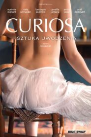 Curiosa. Sztuka uwodzenia • Cały film • Gdzie obejrzeć online?