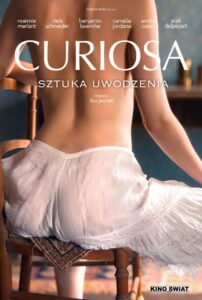 Curiosa. Sztuka uwodzenia • Cały film • Gdzie obejrzeć online?