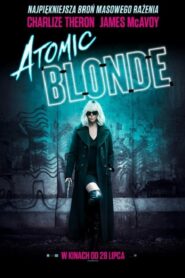 Atomic Blonde • Cały film • Gdzie obejrzeć online?