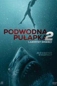 Podwodna pułapka 2: Labirynt śmierci • Cały film • Gdzie obejrzeć online?