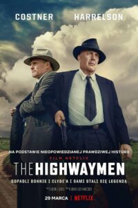 The Highwaymen • Cały film • Gdzie obejrzeć online?