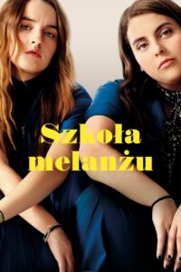 Szkoła melanżu • Cały film • Gdzie obejrzeć online?