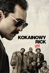 Kokainowy Rick • Cały film • Gdzie obejrzeć online?