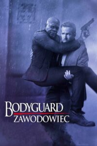 Bodyguard Zawodowiec • Cały film • Gdzie obejrzeć online?