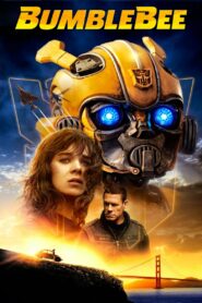 Bumblebee • Cały film • Gdzie obejrzeć online?