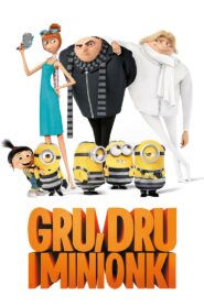 Gru, Dru i Minionki • Cały film • Gdzie obejrzeć online?