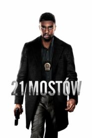 21 Mostów • Cały film • Gdzie obejrzeć online?