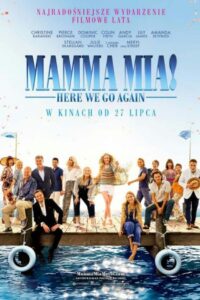 Mamma Mia! Here We Go Again • Cały film • Gdzie obejrzeć online?