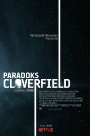 Paradoks Cloverfield • Cały film • Gdzie obejrzeć online?