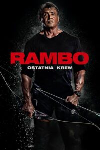 Rambo: Ostatnia Krew • Cały film • Gdzie obejrzeć online?