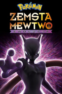 Pokémon: Zemsta Mewtwo – Ewolucja • Cały film • Gdzie obejrzeć online?