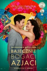 Bajecznie bogaci Azjaci • Cały film • Gdzie obejrzeć online?