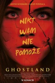 Ghostland • Cały film • Gdzie obejrzeć online?