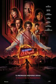 Źle się Dzieje w El Royale • Cały film • Gdzie obejrzeć online?