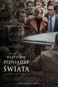 Wszystkie pieniądze świata • Cały film • Gdzie obejrzeć online?