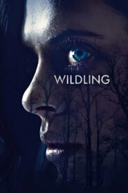 Wildling • Cały film • Gdzie obejrzeć online?