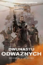 Dwunastu Odważnych • Cały film • Gdzie obejrzeć online?