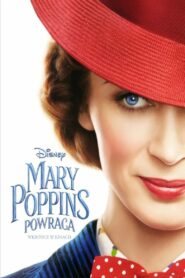 Mary Poppins powraca • Cały film • Gdzie obejrzeć online?