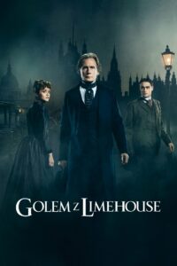 Golem z Limehouse • Cały film • Gdzie obejrzeć online?