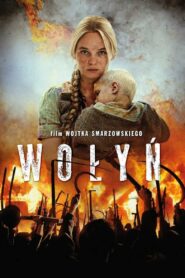 Wołyń • Cały film • Gdzie obejrzeć online?