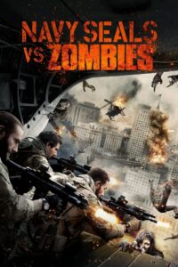 Navy Seals kontra zombie • Cały film • Gdzie obejrzeć online?