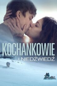 Kochankowie i niedźwiedź • Cały film • Gdzie obejrzeć online?