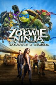 Wojownicze Żółwie Ninja: Wyjście z cienia • Cały film • Gdzie obejrzeć online?