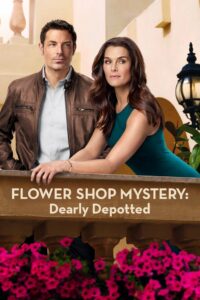 Flower Shop Mystery: Dearly Depotted • Cały film • Gdzie obejrzeć online?